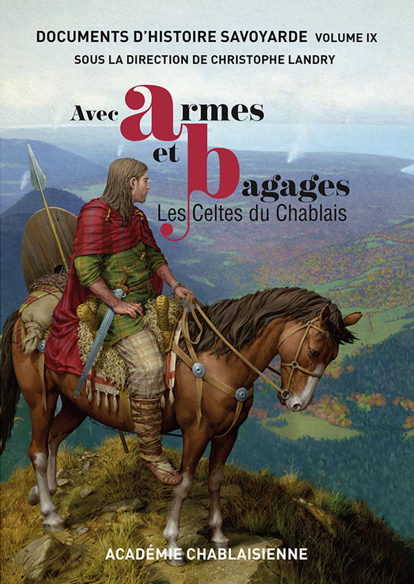 Académie chablaisienne Christophe Landry avec armes et bagages les-celtes du chablais