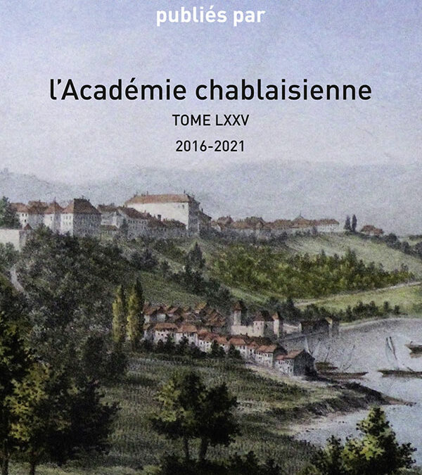 Mémoires et documents publiés par l’Académie chablaisienne LXXV